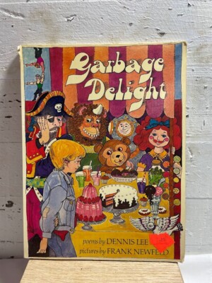 Dennis Lee Garbage Delight Children's Picture Book Poems Poetry Vintage 1970s