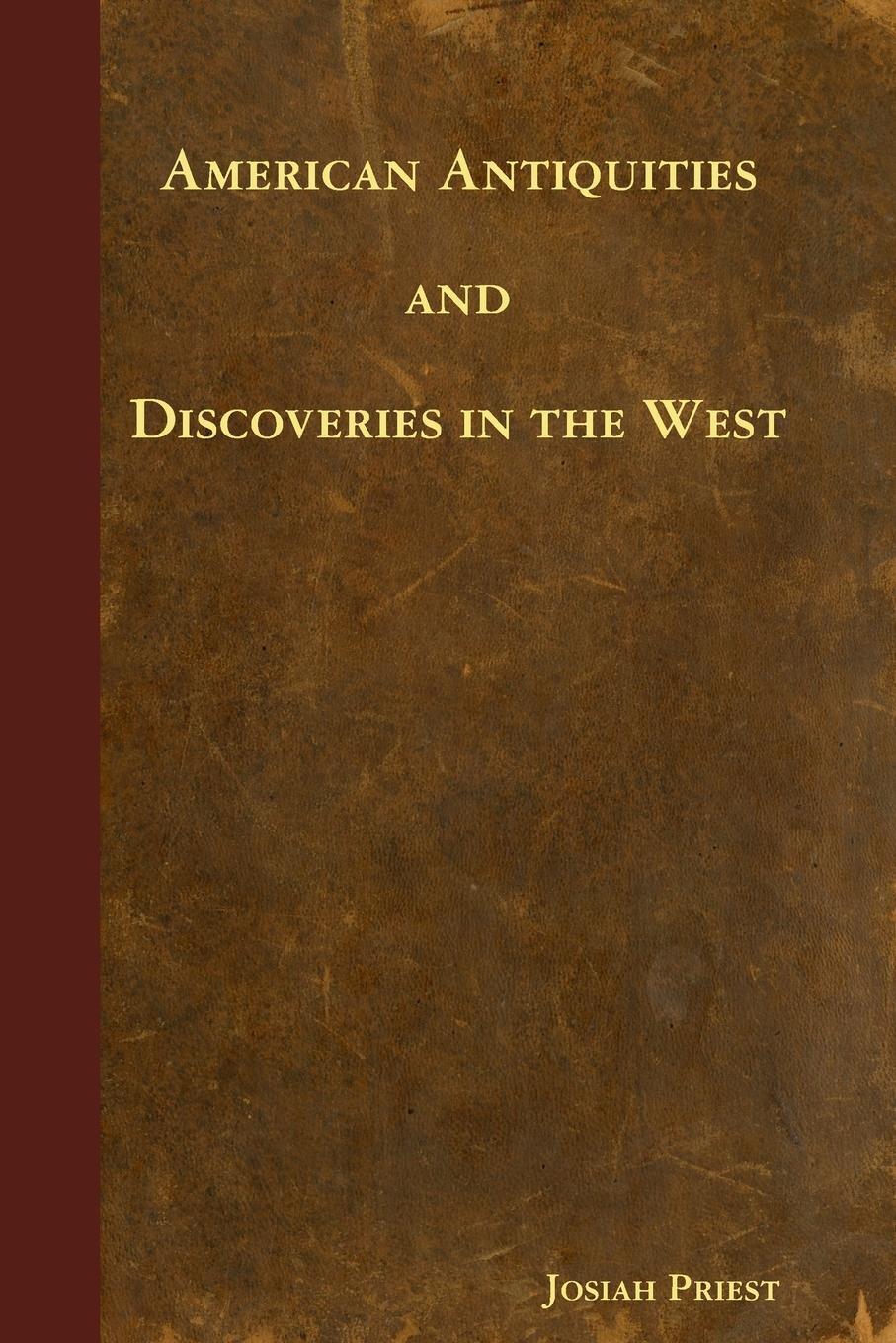 Thumbnail - Josiah Priest | American Antiquities And Discoveries In The West |