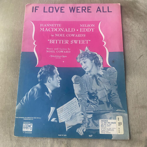 If Love Were All BITTER SWEET Sheet Music NOEL COWARD 1929 MacDonald Film RZADKI - Zdjęcie 1 z 4