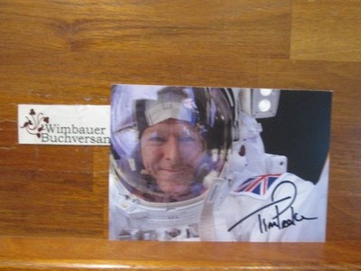 Original Autograph Tim Peake ESA Astronaut /// Autogramm Autograph signiert sign