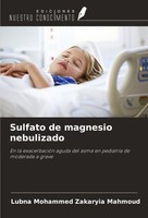 Sulfato De Magnesio Nebulizado Lubna Mohammed Zakaryia Mahmoud