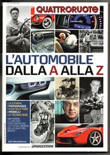 L'AUTOMOBILE DALLA A ALLA Z QUATTRORUOTE Editoriale Domus 2014