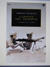 L'ARMATA NEL DESERTO - Arrigo Petacco - 2010 Oscar Storia Mondadori NUOVO