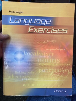 LANGUAGE EXERCISE: STUDENT WORKBOOK By Steck-vaughn. Book 3