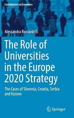 The Role of Universities in the Europe 2020 Strategy - 9783319680057