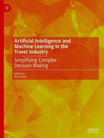 Artificial Intelligence And Machine Learning In The Travel Industry Ben Vinod