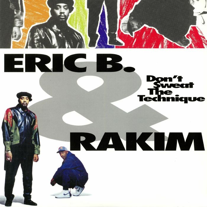 ERIC B & RAKIM - Don't Sweat The Technique (reissue) - heavyweight vinyl 2xLP