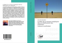 Le RôLe De La Marque Employeur Dans La FidéLisation Des EmployéS Simon Pierre Ng