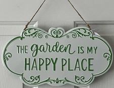 THE GARDEN IS MY HAPPY PLACE WELCOME SIGN METAL SIGN FOR GARDEN WALL YARD NEW