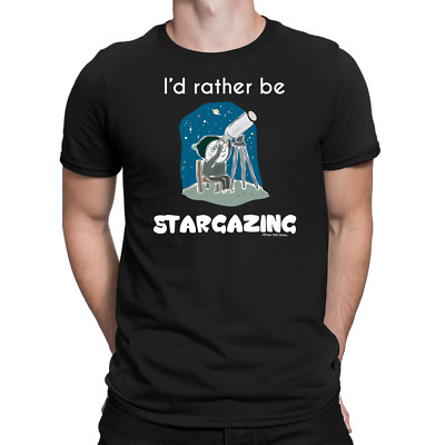 Mens Astronomy T-Shirt Rather Be STARGAZING Telescope Planets Space Stars  Gift UK
