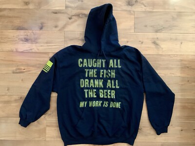 Hoodie  Caught All The Fish Drank All The Beer  Mens XL Navy Blue, Rugged Legacy