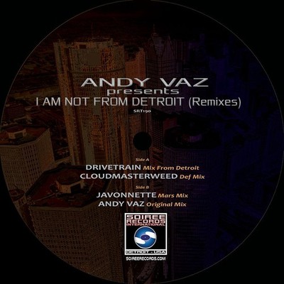 V.A. - Andy Vaz Presents I Am Not From Detroi (Vinyl 12'' - 2026 - US - Original)