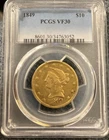 1849 $10 Gold Liberty Coin PCGS VF30