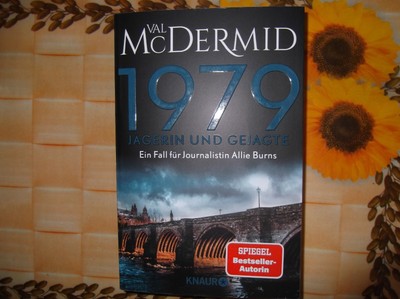 Val McDermid, 1979 - Jägerin und Gejagte