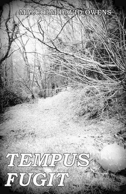 Tempus Fugit by Malcolm David Owens (English) Paperback Book