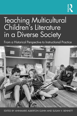Teaching Multicultural Children s Literature in a Diverse Society: From a ...