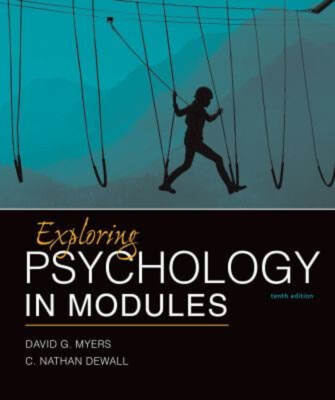 Exploring Psychology in Modules Paperback David G., DeWall, C. Na