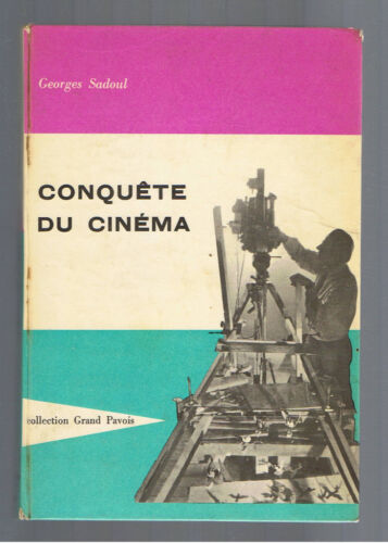 CONQUETE DU CINEMA GEORGES SADOUL 1960 ENVOI DE L'AUTEUR - Foto 1 di 1