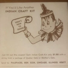 Vintage Quaker Oats or Mother's Oats Indian Craft Kit Palefaces order form -rare