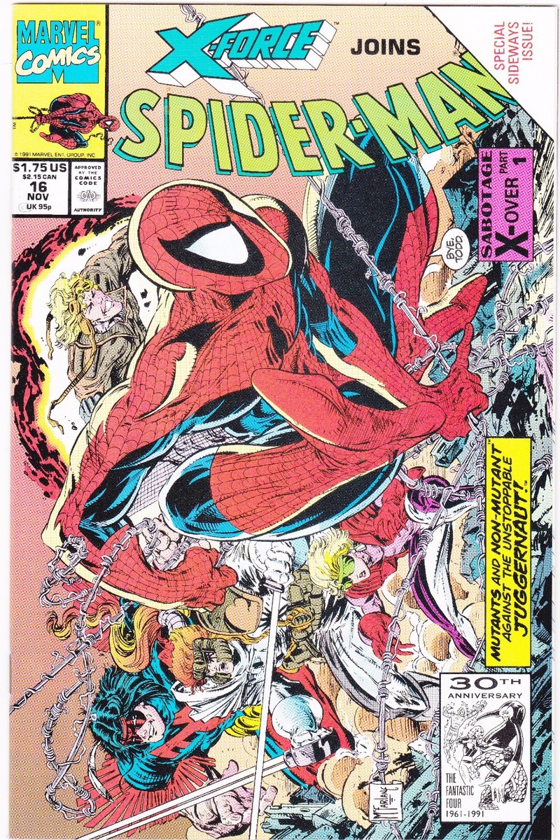 SPIDER-MAN #16 / X-FORCE / SABOTAGE PART 1 / SIDEWAYS ISH