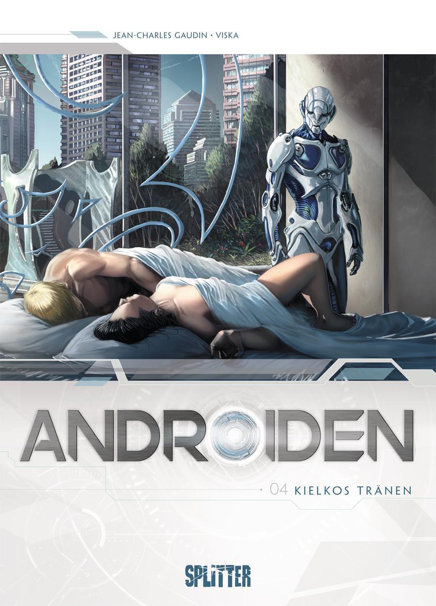 Thumbnail - Jean-charles Gaudin | Androiden 04. Kielkos Tränen | Buch | Deutsch