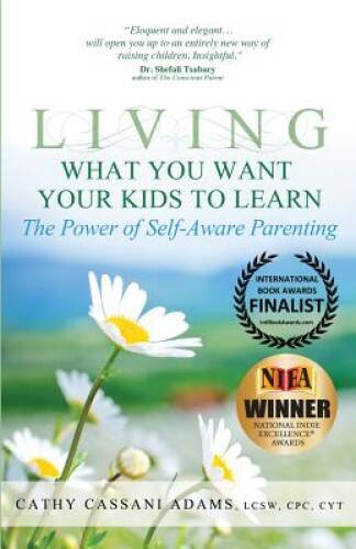 Living What You Want Your Kids to Learn: The Power of Self-Aware Pa - GOOD