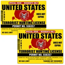 USA Terrorist Hunting License 2 Pk Sticker Permit Funny Decal Vinyl Bumper FS375
