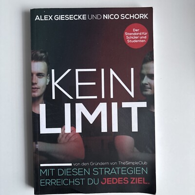 KEIN LIMIT: Mit diesen Strategien erreichst du jedes Zie... | Buch |