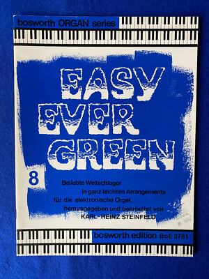 E-Orgel EASY EVERGREEN Bd. 8 Weltschlager in leichten Arrangements   Steinfeld