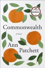 Commonwealth - Hardcover By Patchett, Ann - VERY GOOD