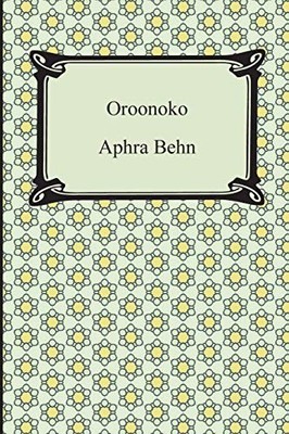 Oroonoko by Behn, Aphra Paperback / softback Book The Fast Free Shipping