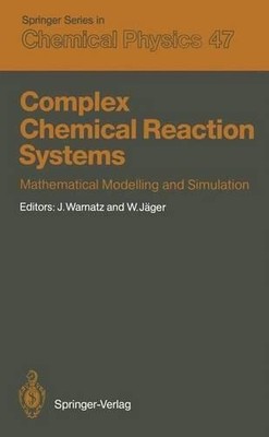 Complex Chemical Reaction Systems - 9783642832260