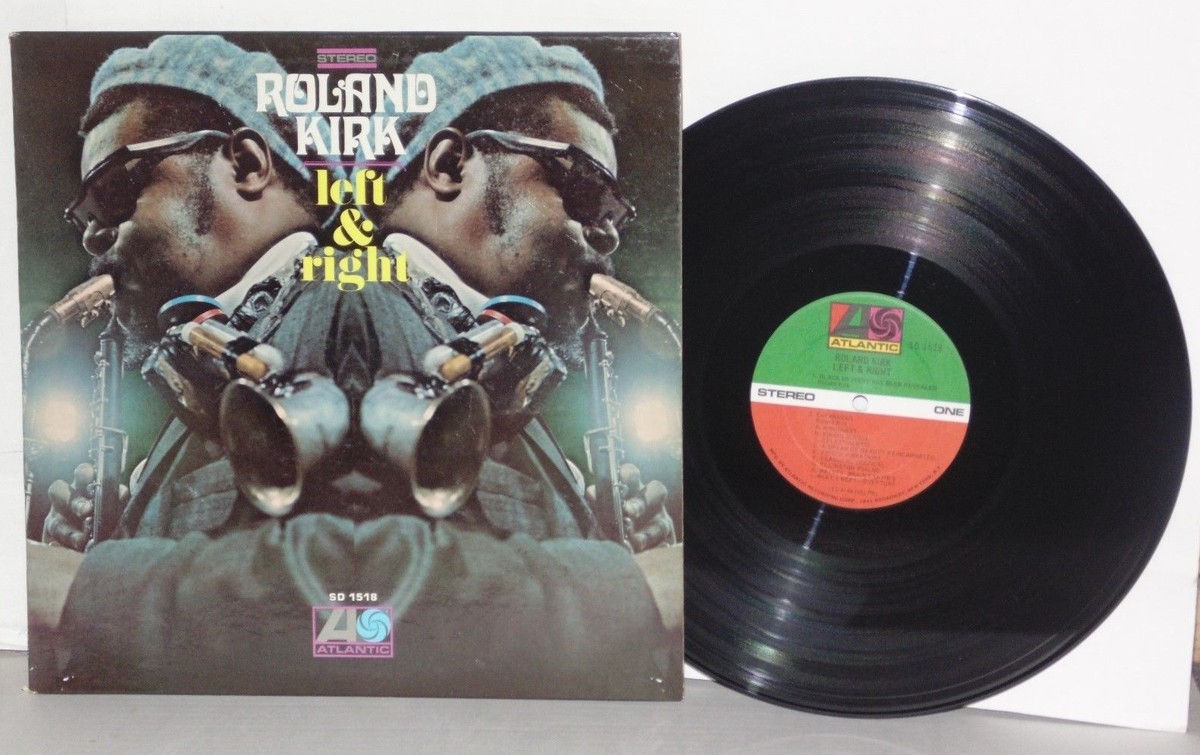 ROLAND KIRK Left & Right LP 1969 Atlantic Record SD 1518 Soul Jazz