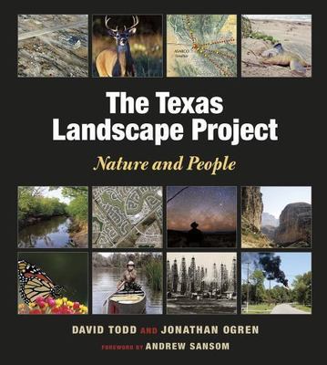 The Texas Landscape Project: Nature and People (Kathie and Ed Cox Jr. Book[LNEW]
