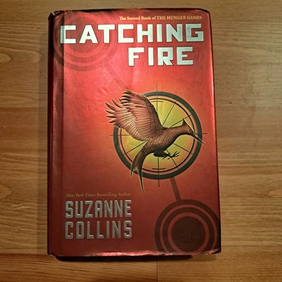 Catching Fire by Suzanne Collins Hardcover 1st Edition 2009