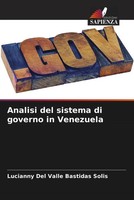 Lucianny Del Valle Bastidas Solis | Analisi Del Sistema Di Governo In Venezuela
