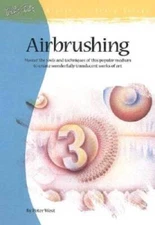 Airbrushing (Artist's Library series #09) - Paperback By West, Peter - GOOD