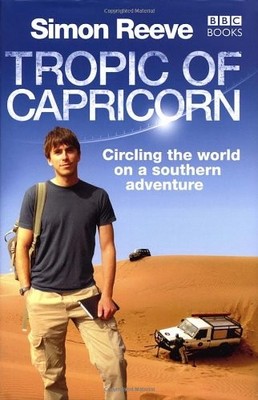 Tropic of Capricorn: Circling the World on a Southern Adventure,