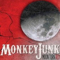 Monkeyjunk - Moon Turn Red - Cd - F600Z
