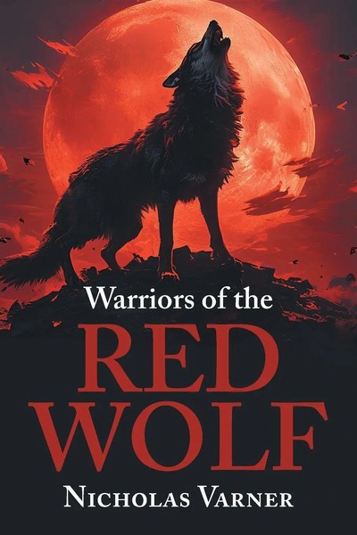 Warriors Of The Red Wolf Nicholas Varner Taschenbuch Englisch 2025 Friesenpress-image