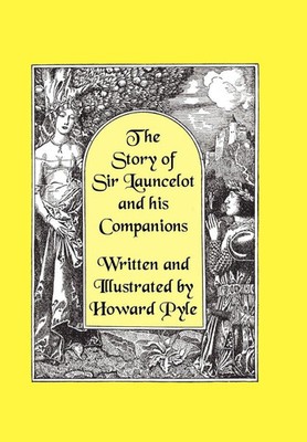 Howard Pyle | The Story of Sir Launcelot and His Companions Illustrated by...