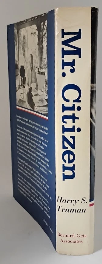 Mr. Citizen by Harry S. Truman - 1st HC Edition w/ DJ SIGNED by President Truman - image 2 of 4