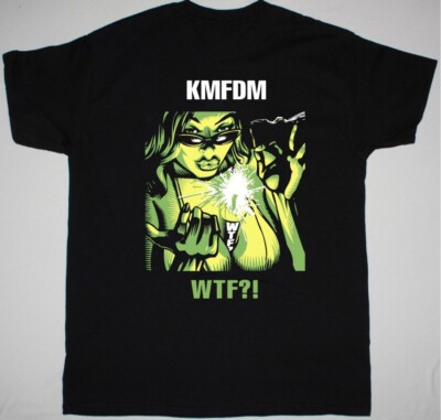 KMFDM Band WTF Short Sleeve Cotton Black All Size Unisex Shirt SE004