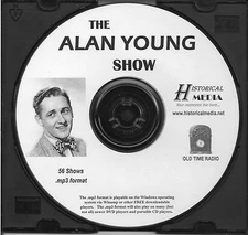 ALAN YOUNG SHOW - 56 Shows - Old Time Radio In MP3 Format OTR On 1 CD