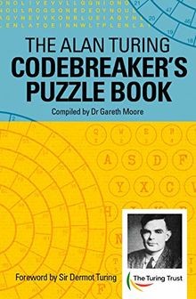 Alan Turing Codebreaker Puzzle Book von Gareth Moore | Buch | Zustand sehr gut