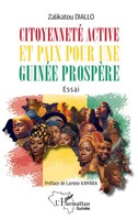 Citoyenneté Active Et Paix Pour Une GuinéE ProspèRe Zalikatou Diallo Taschenbuch