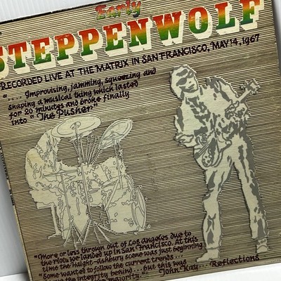 Steppenwolf   Early Steppenwolf LP 1969 Live at The Matrix Dunhill Rock 33 RPM
