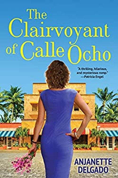 The Clairvoyant of Calle Ocho Paperback Anjanette DelgadoFree US Delivery | ISBN:1617733903