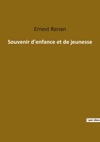 Ernest Renan | Souvenir D'enfance Et De Jeunesse | Taschenbuch | FranzöSisch