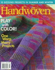 Handwoven magazine may/june 2006: 1 warp, many projects